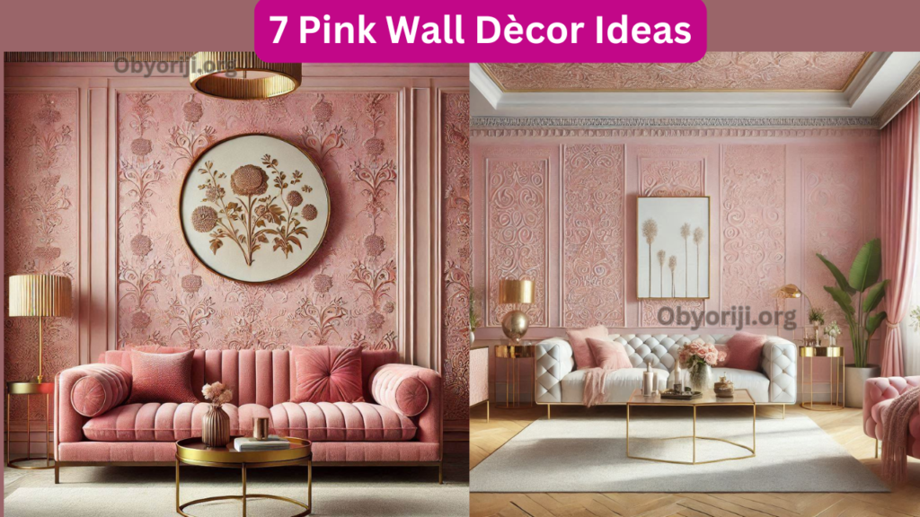 7 Pink Wall Dècor Ideas