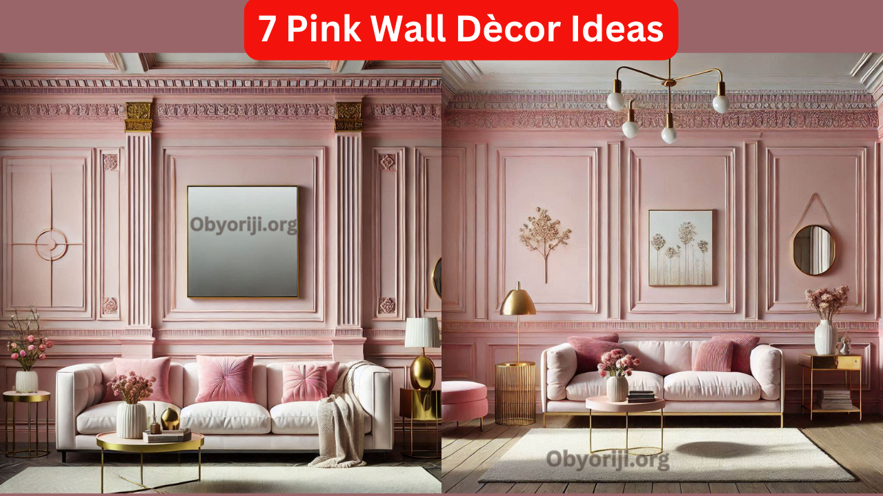 7 Pink Wall Dècor Ideas - Obyorijiblog