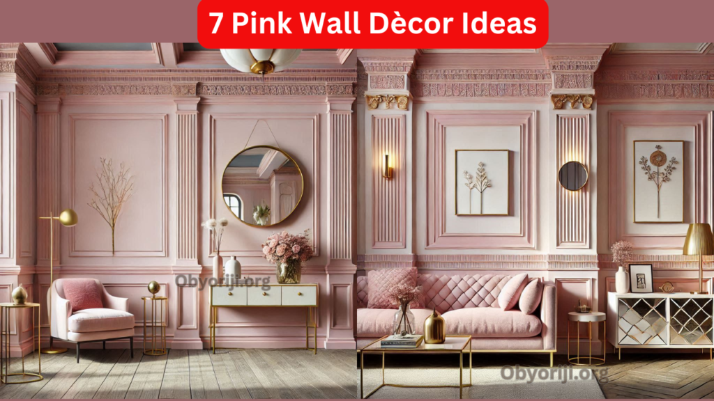 7 Pink Wall Dècor Ideas