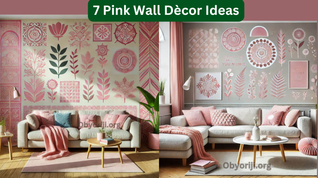 7 Pink Wall Dècor Ideas