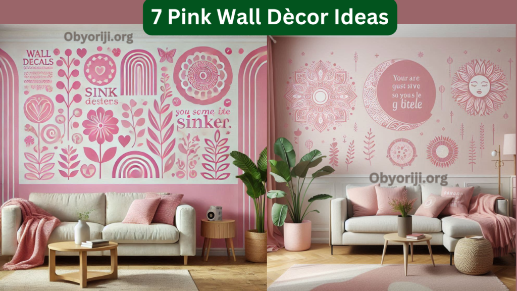 7 Pink Wall Dècor Ideas