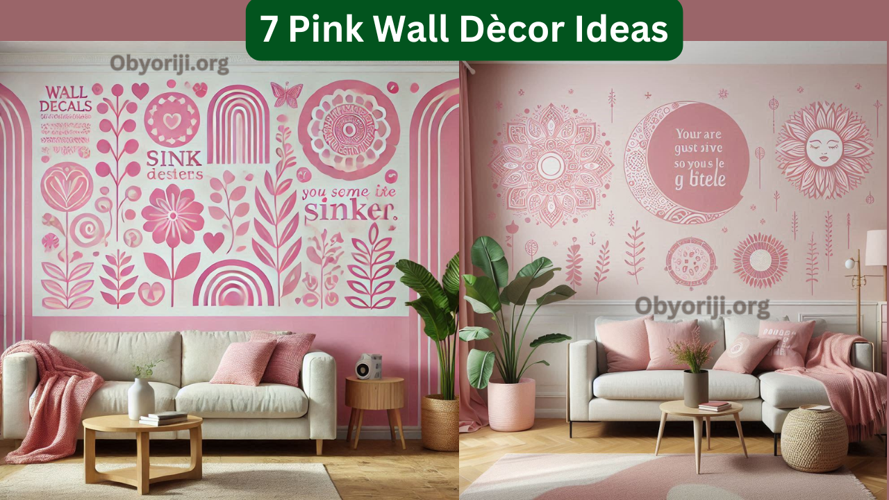 7 Pink Wall Dècor Ideas - Obyorijiblog