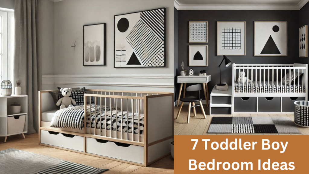 7 Toddler Boy Bedroom Ideas